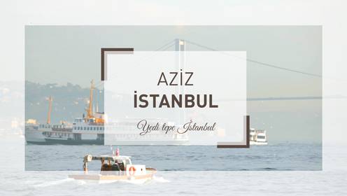 Aziz İstanbul - Tophane